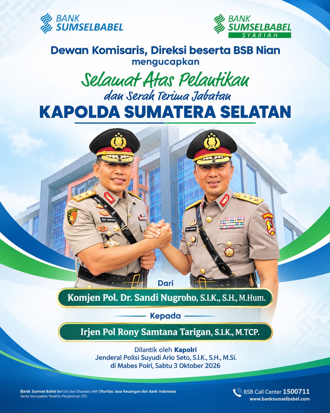 Ucapan Sertijab Kapolda BSB