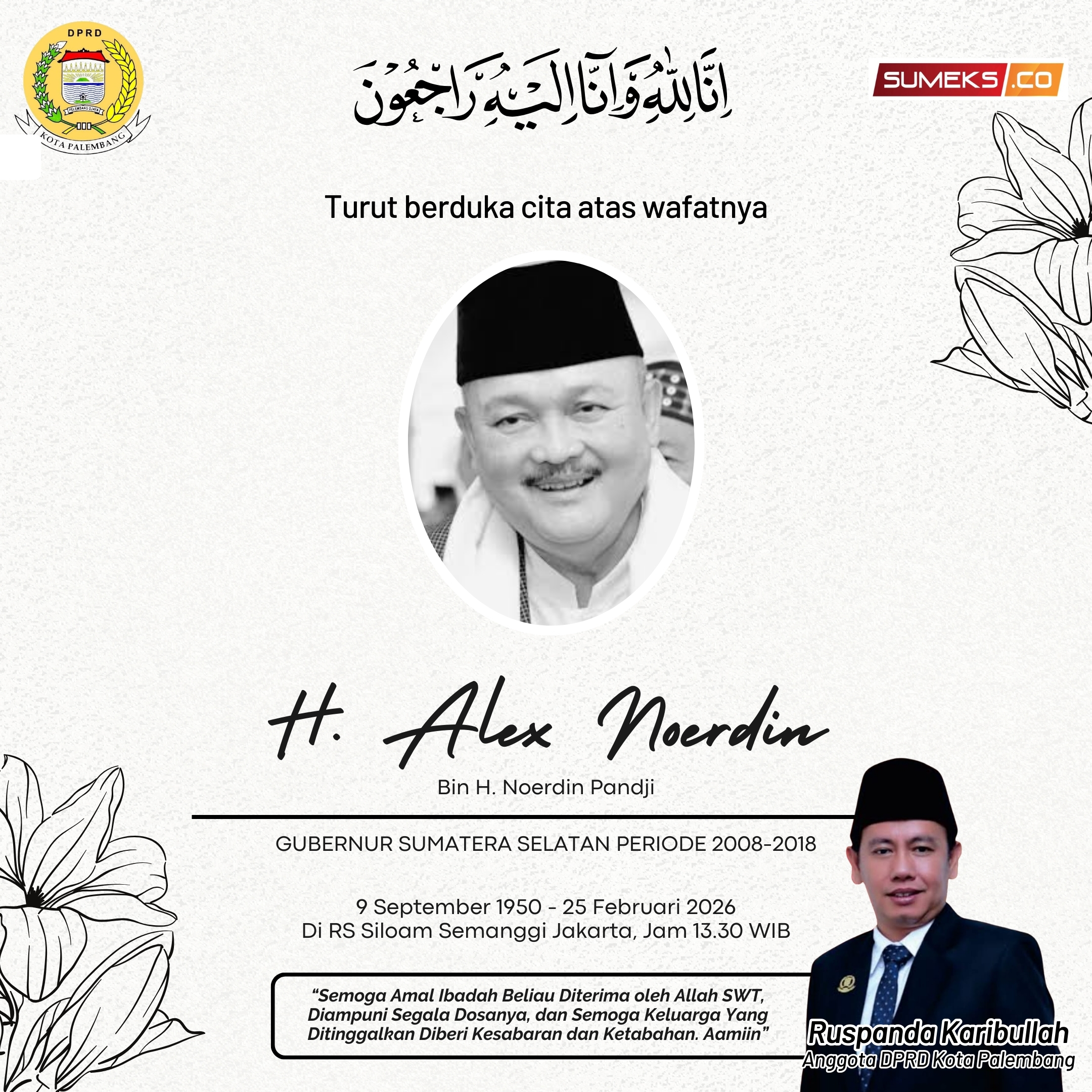 Ucapan duka cita alex noerdin Ruspanda Ucapan duka cita alex noerdin Ruspanda