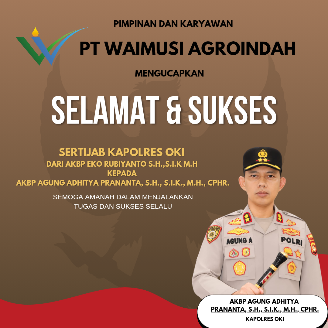 Ucapan Kapolres OKI PT Waimusi