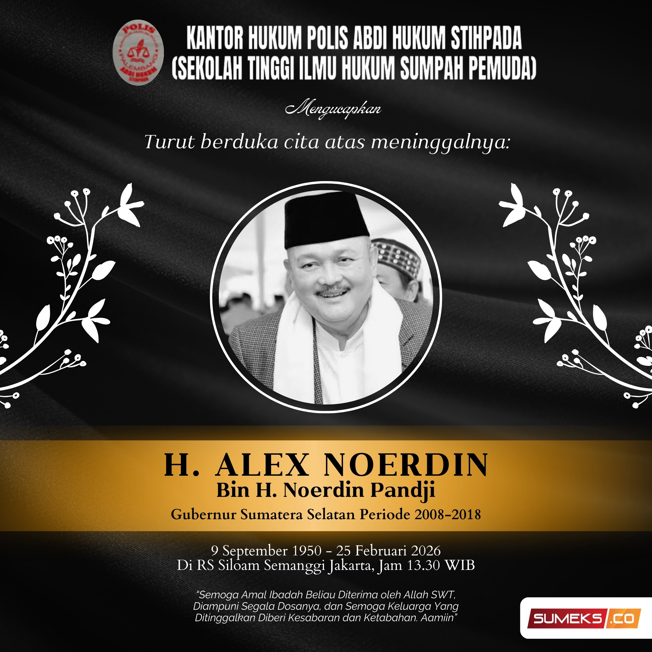 Ucapan duka cita alex noerdin Redho Ucapan duka cita alex noerdin Redho