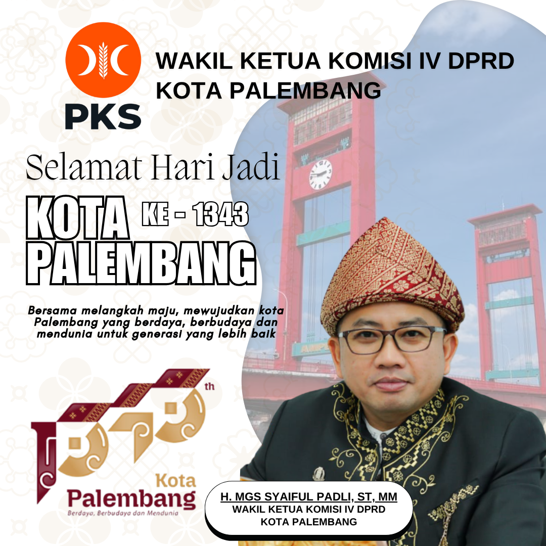ucapan hut kota Palembang Syaiful Fadli ucapan hut kota Palembang Syaiful Fadli