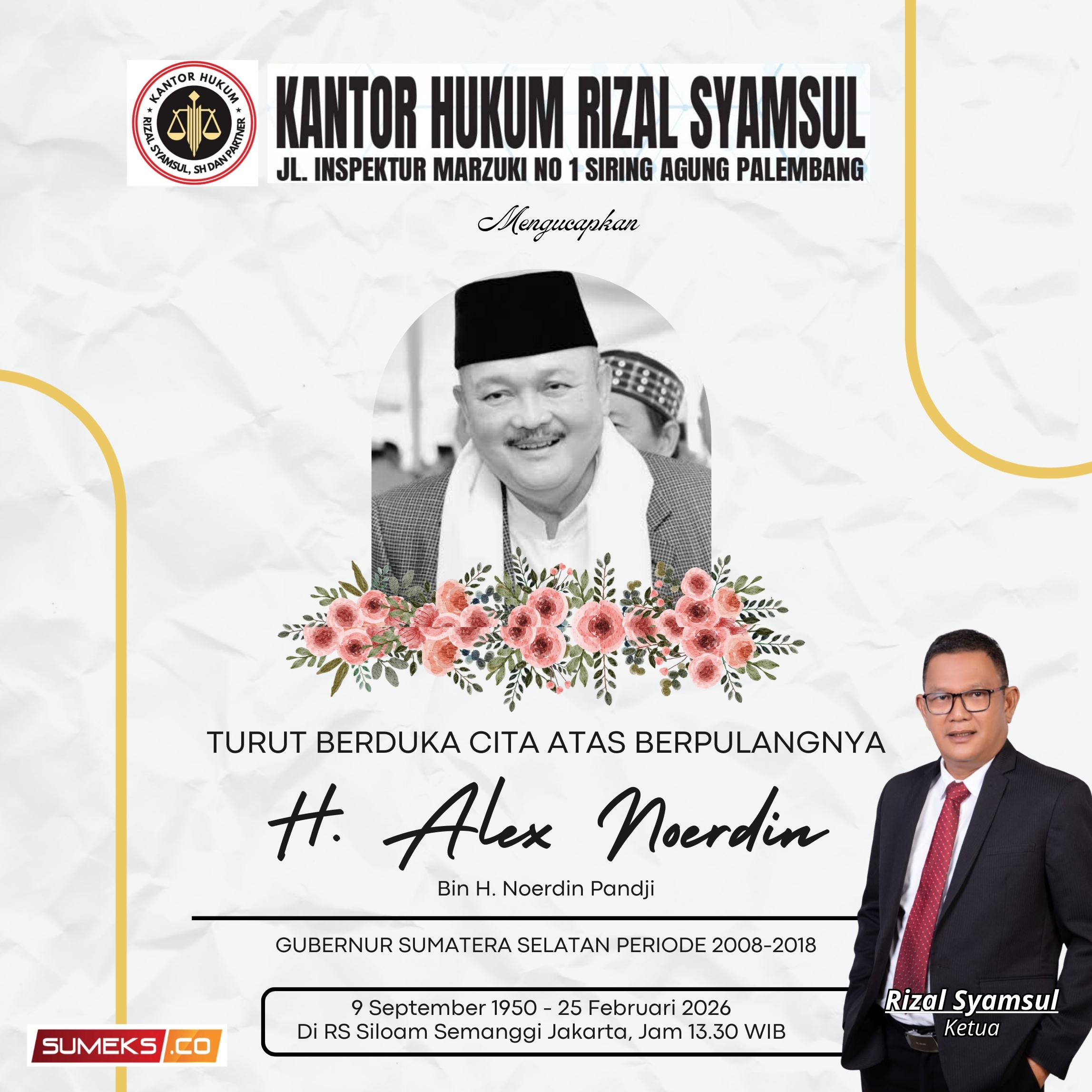 Ucapan duka cita alex noerdin Rizal 