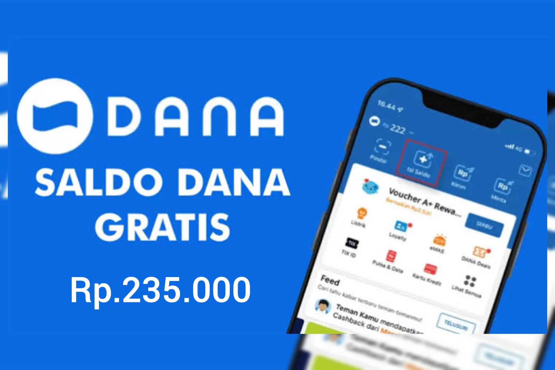 Dapatkan Saldo DANA Gratis Rp235.000 Lewat Fitur DANA Kaget, Buruan Klaim Sekarang!