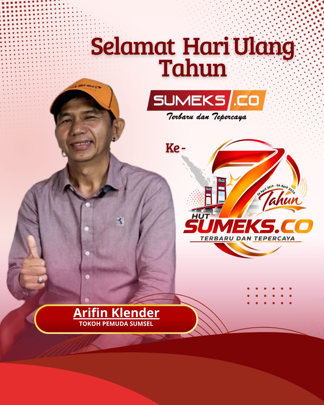 Arifin Klender Mengucapkan Selamat HUT ke-7 SUMEKS.CO Tahun 2026