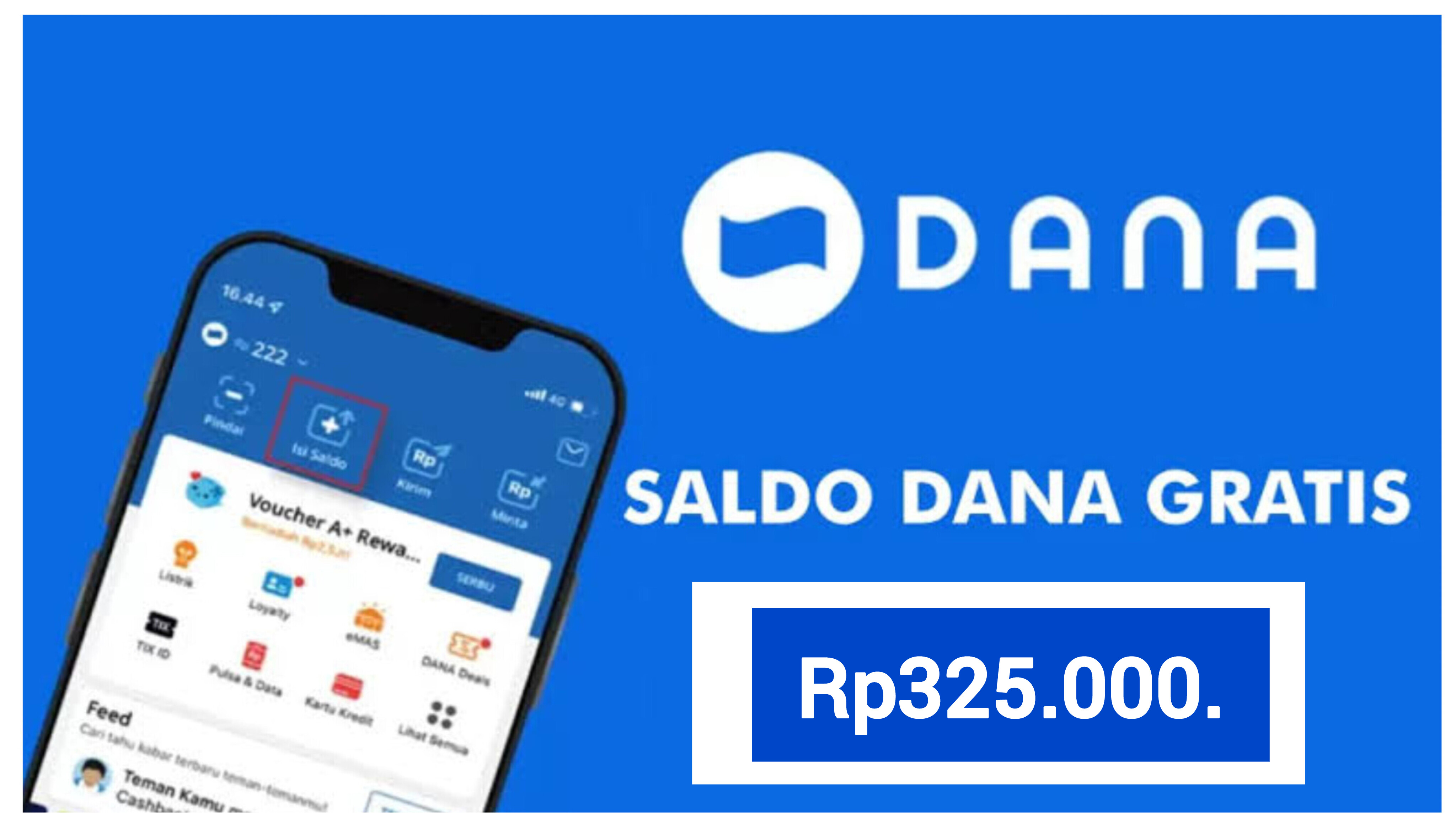 Yuk Klaim Saldo Gratis Senilai Rp325.000. Melalui Fitur Dana Kaget Auto Masuk Akun!