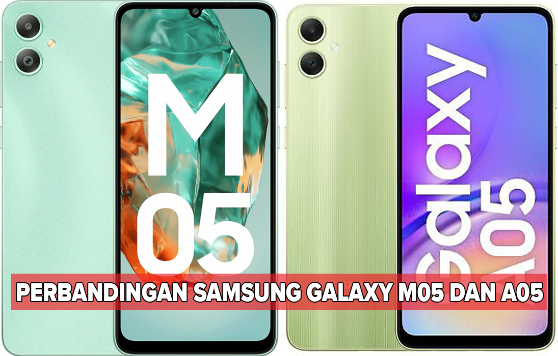 Kembar Tapi Beda! Perbandingan Samsung Galaxy M05 dan A05, Mana yang Lebih Unggul