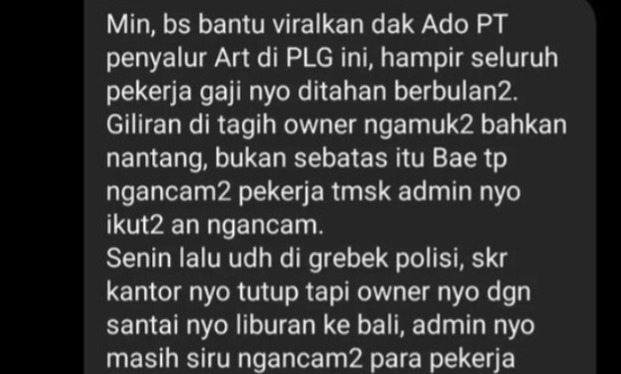 Diduga Tak Mau Bayar Gaji Karyawan, Perusahaan Penyalur ART di Palembang Viral  