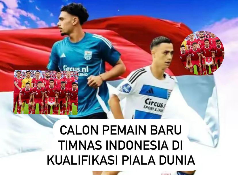 Bukan Ole Romeny, Justru 2 Pemain Naturalisasi Ini Siap Berseragam Timnas Indonesia, Kualifikasi Piala Dunia