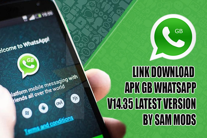 Update Terbaru! Apk GB WhatsApp v14.35 Latest Version by Sam Mods, Ini Link Downloadnya 