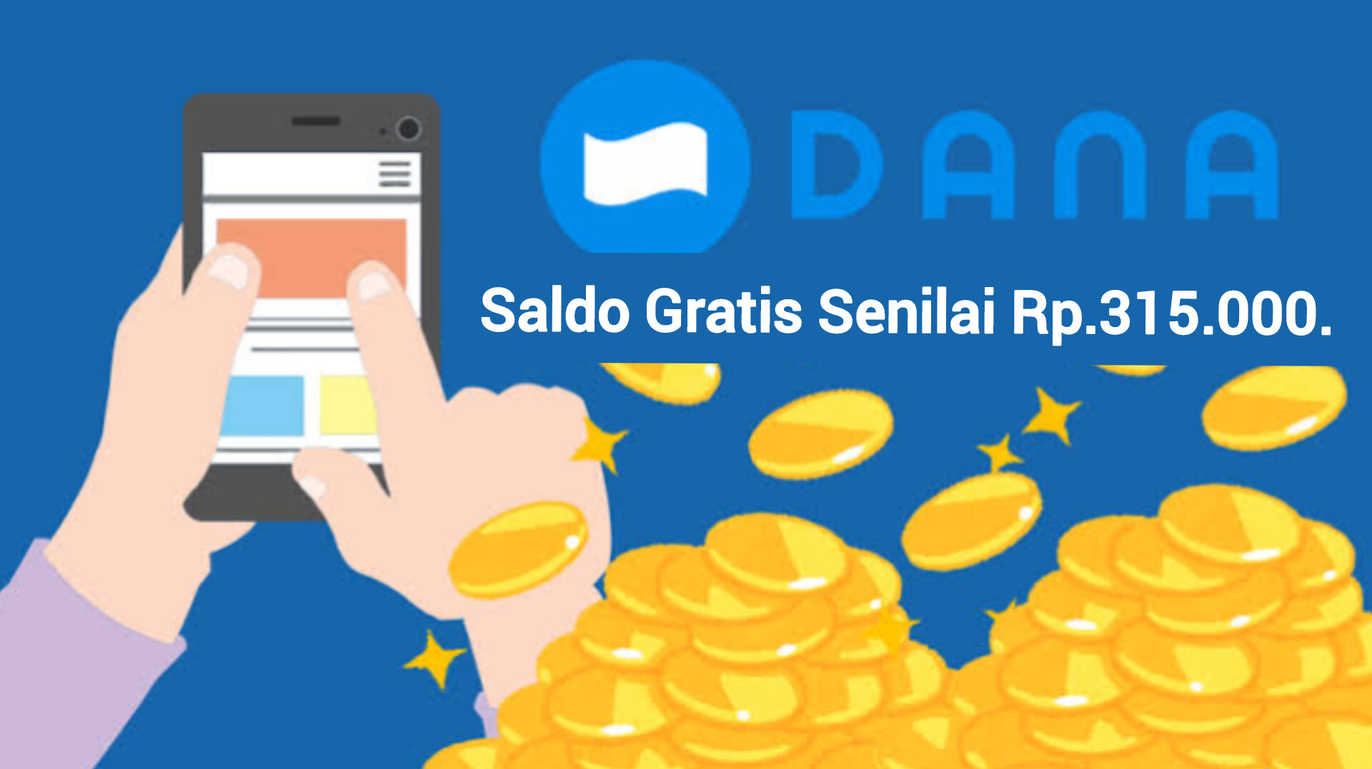 Dapatkan Saldo Gratis Sebesar Rp315.000. dengan Klaim Link DANA Kaget Sekarang!