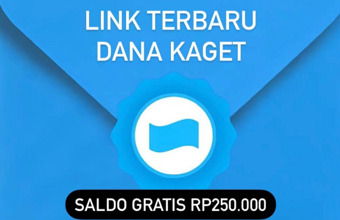 Masih Baru! Klik Link DANA Kaget Ini Sekarang, Saldo Gratis Rp250 Ribu Cair ke Dompet Digital