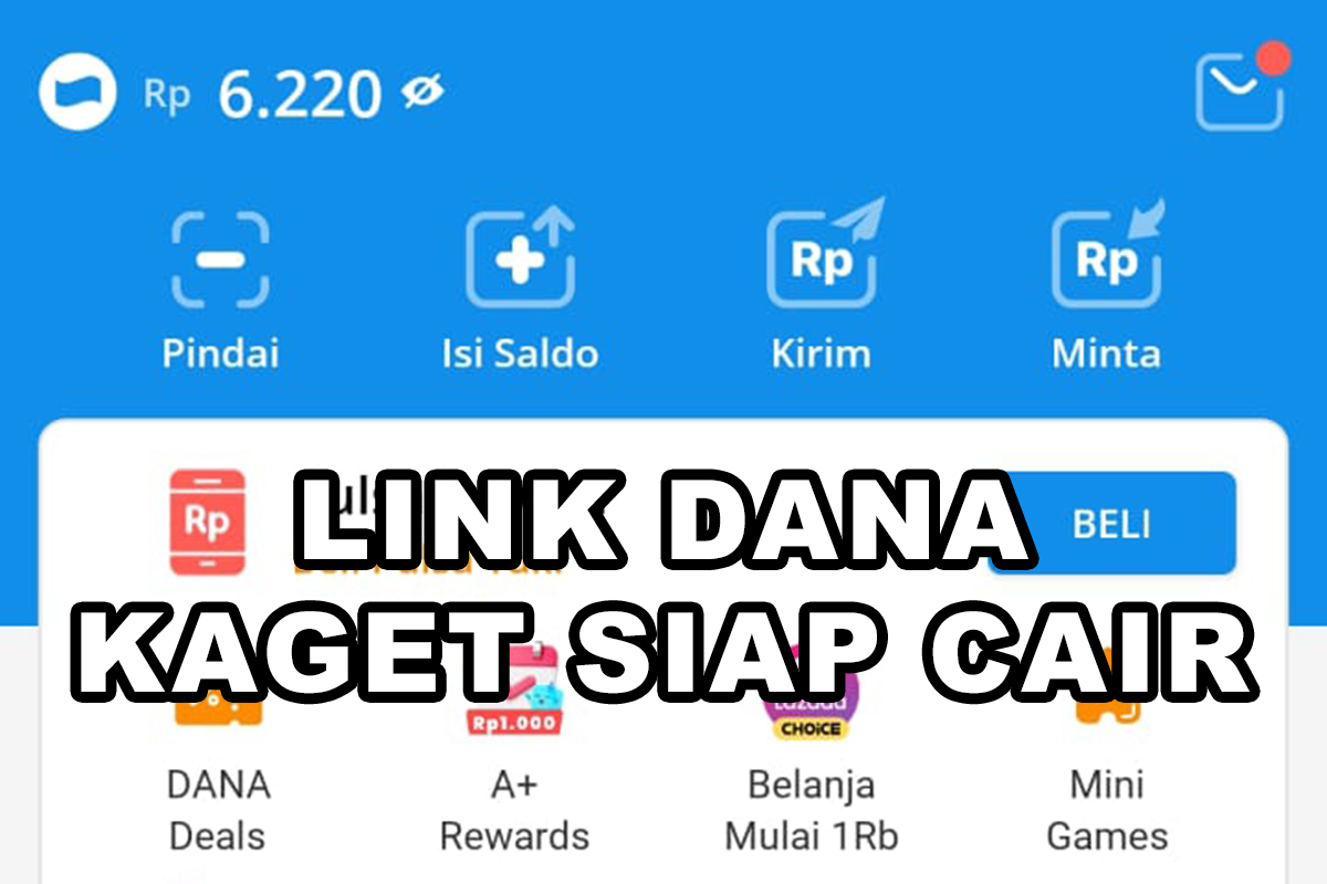 Rebut Kesempatan Emas! Link DANA Kaget Siap Cairkan Saldo Gratis Rp 200 Ribu Hari Ini!