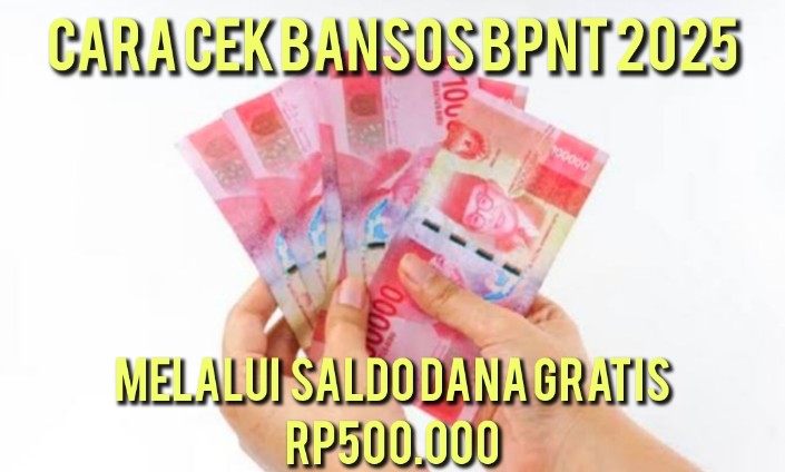 Cek KTP Sekarang, Bansos BPNT Edisi Februari 2025 Bakal Cair Saldo DANA Gratis Rp500.000