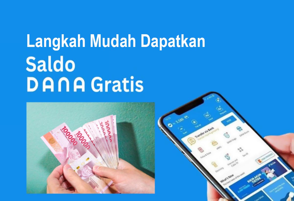 Langkah Mudah Klaim Saldo DANA Gratis hingga Rp220.000 Hari Ini, Jangan Sampai Ketinggalan!