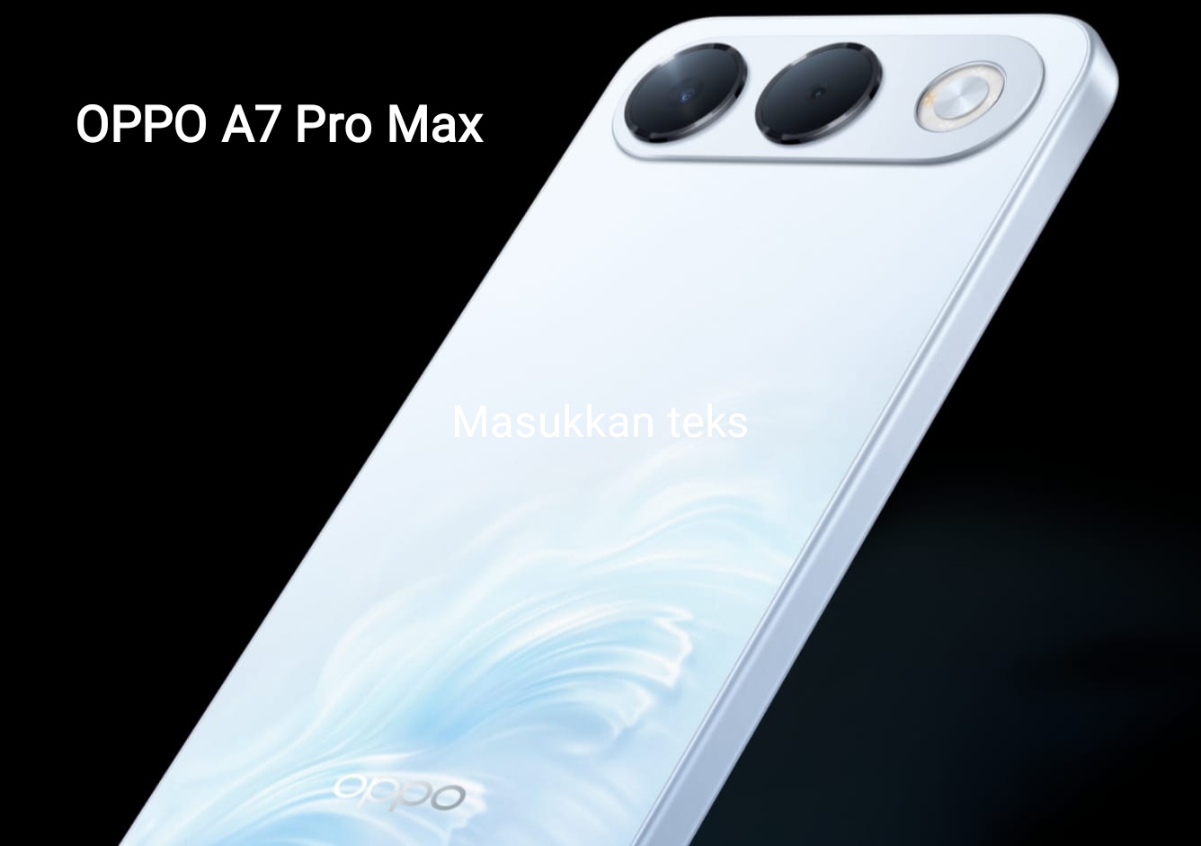 Oppo A7 Pro Max Meluncur Global, Berikut Spesifikasi Lengkapnya 
