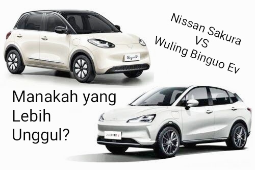 Nissan Sakura VS Wuling Binguo Ev, Lebih Unggul Mana? Intip Perbandingannya