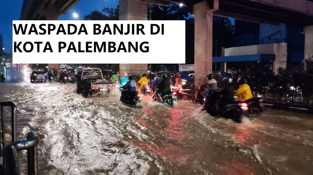 Antisipasi Banjir  Jelang Akhir Tahun 2024 di Palembang, Ini Instruksi Tegas PJ Wako Cheka!    