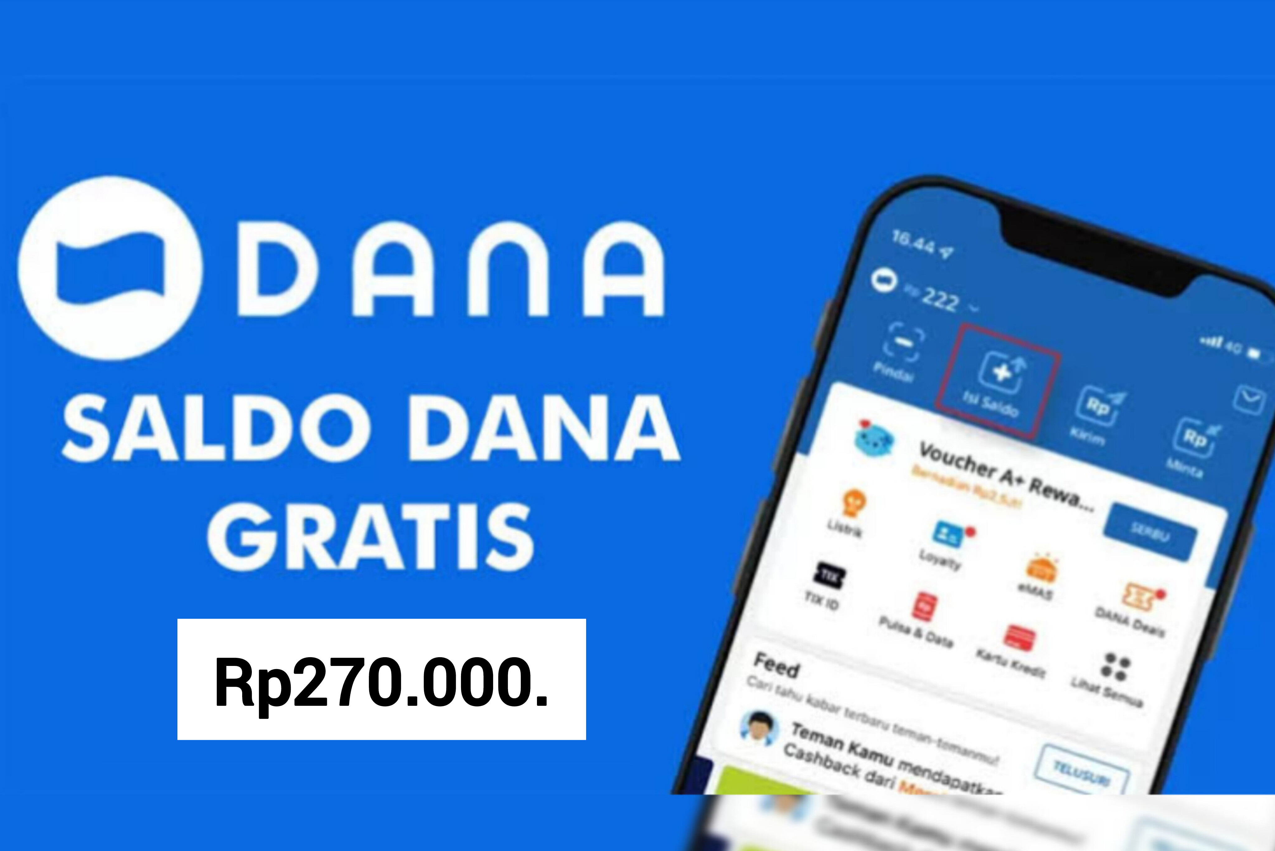 SANGAT Spesial Cuma Hari Ini Aja! Uang Gratis Rp270.000 Langsung Klaim di Fitur DANA Kaget 