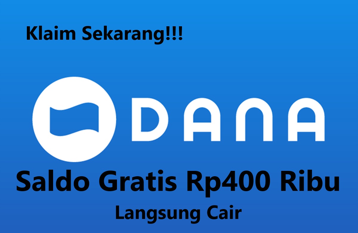 Link DANA Kaget Terbaru, Saldo Gratis hingga Rp400 Ribu Langsung Cair ke Dompet Digital