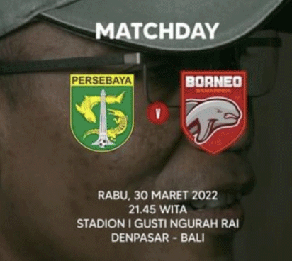 Jelang Laga Terakhir Persebaya v Borneo di BRI LIga 1 2022