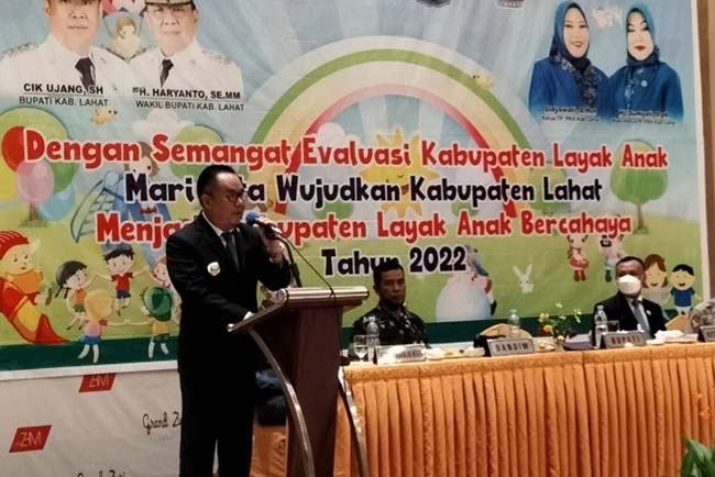 Evaluasi Kabupaten Lahat Menjadi Kabupaten Layak Anak Tahun 2022