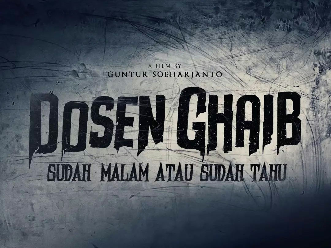 VIral Lagi, Film Horor Dosen Ghaib Sudah Malam atau Sudah Tahu, Merinding!