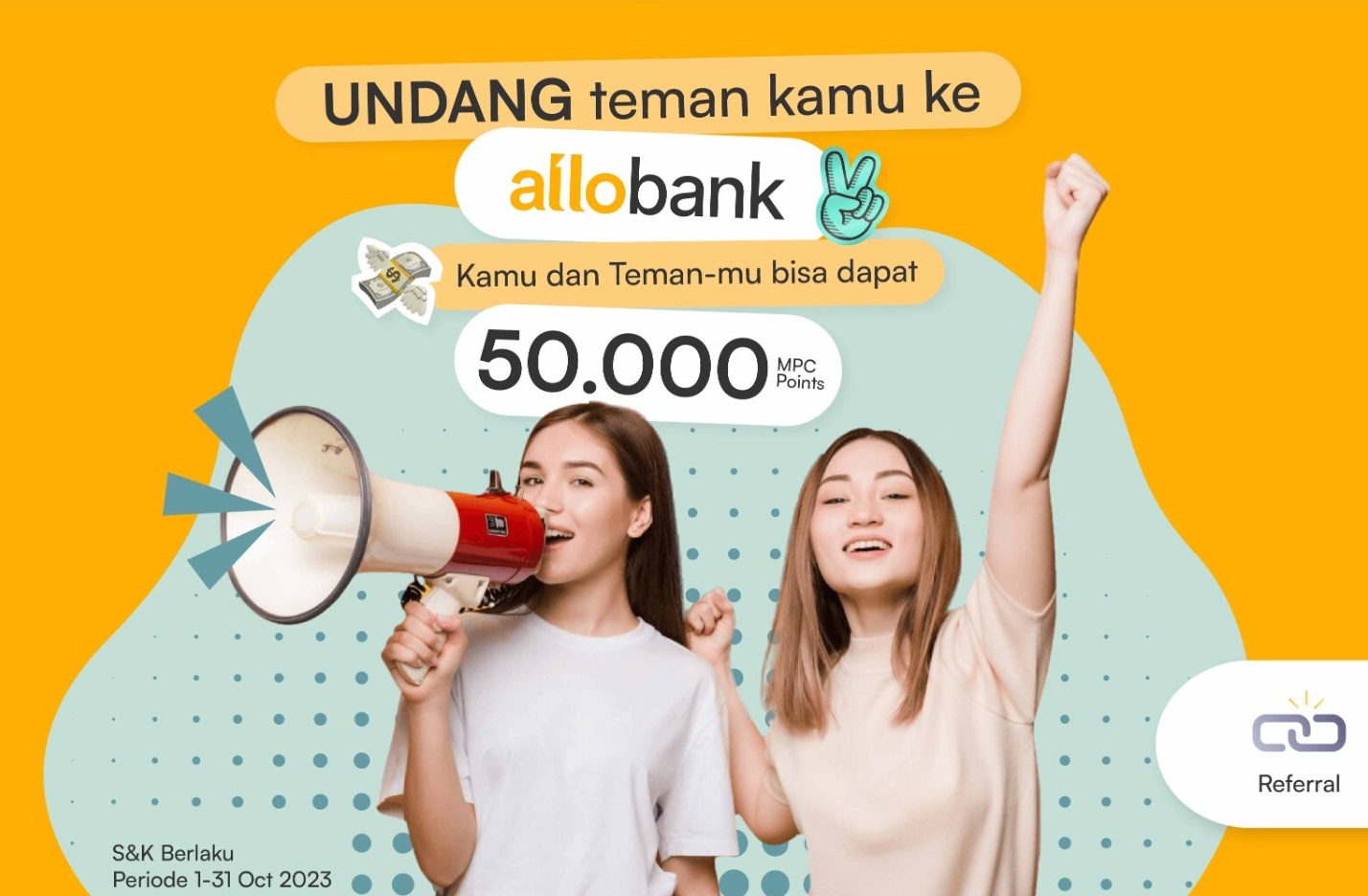 Cuma Modal Undang Teman, Dapatkan hingga 50.000 MPC Pakai Aplikasi Allo Bank