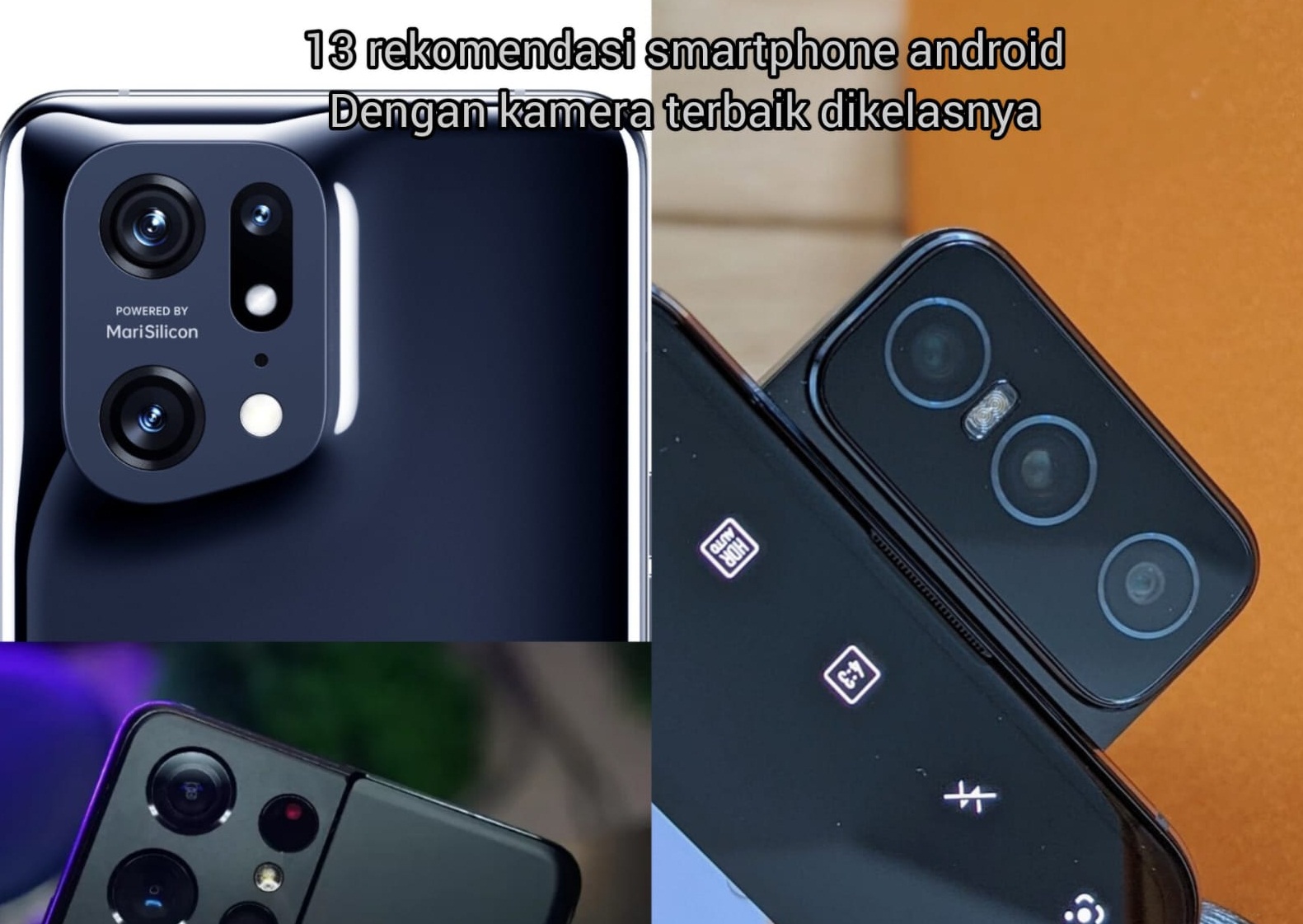 13 Rekomendasi Smartphone Android Dengan Kamera Terbaik Cocok Untuk