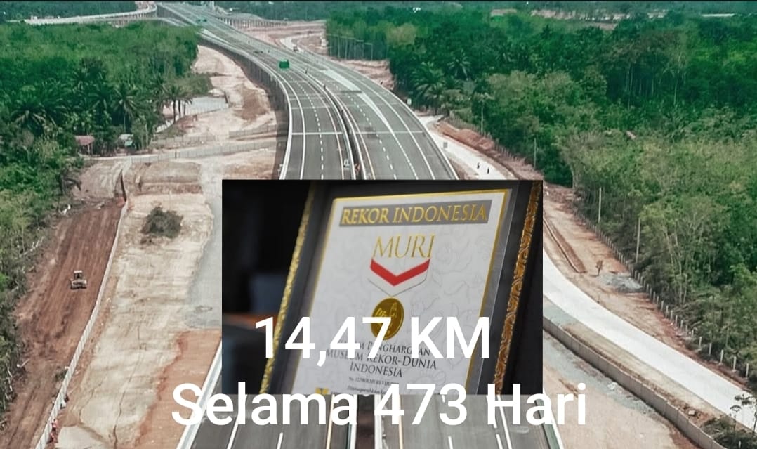 SEJARAH BARU, Tol Bayung Lencir - Tempino 15,47 Km Masuk MURI, Lebih Cepat Selesai dalam 127 Hari