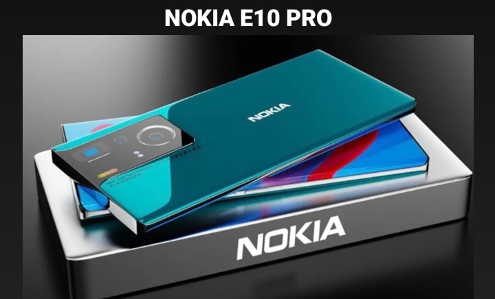 Spesifikasi Lengkap Nokia E10 Pro 2024: Smartphone dengan Kamera 144 MP dan Gorilla Glass 7!