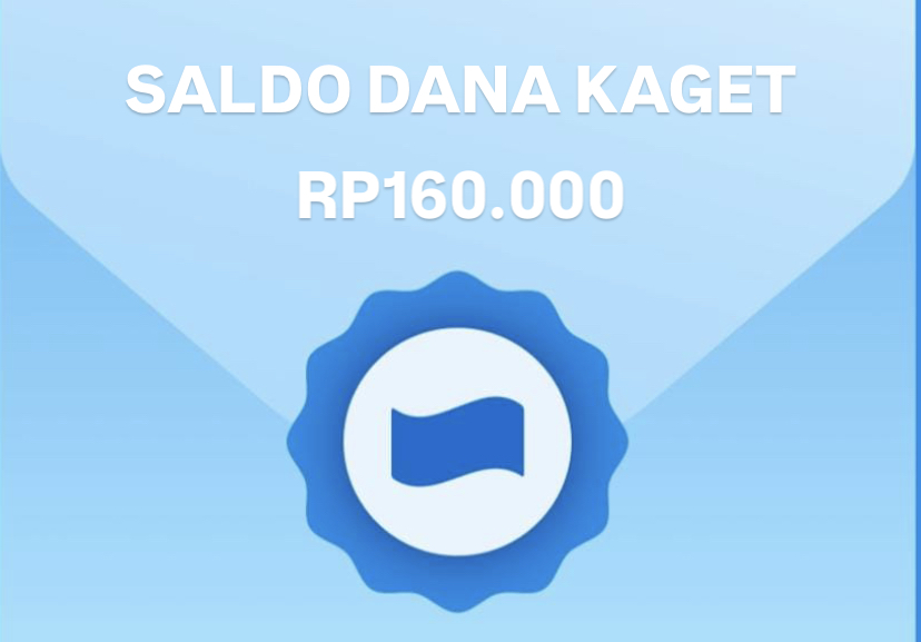 PALING BARU! Saldo DANA Kaget Gratis Rp160 Ribu Auto Cair Cuma Lewat Link Ini, Buruan Sikat Sekarang