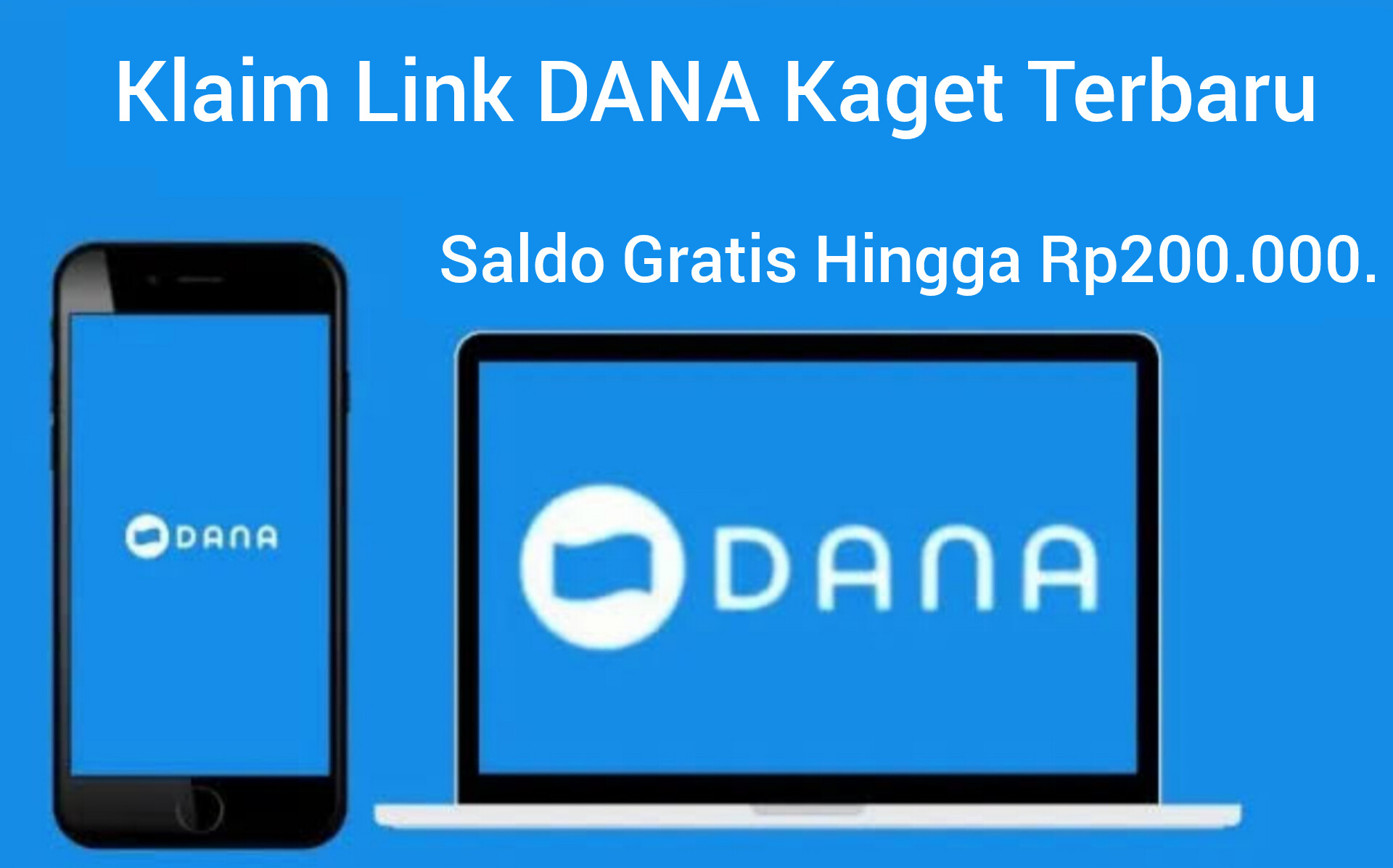 Tersedia Tautan Dana Kaget Terbaru Tawarkan Saldo Gratis Sebesar Rp200.000. Langsung Klik Linknya!