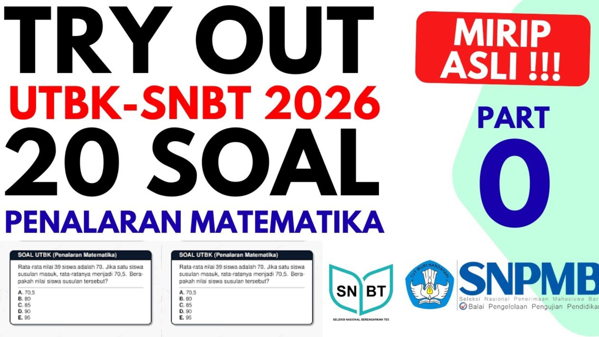 Penalaran Matematika UTBK 2026: Bocoran Tipe Soal yang Sering Keluar 3 Tahun Terakhir