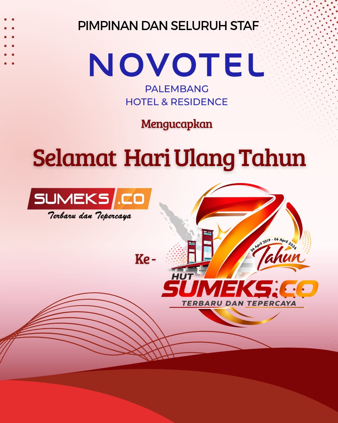 Novotel Palembang Mengucapkan Selamat Hari Ulang Tahun ke-7 SUMEKS.CO Tahun 2026