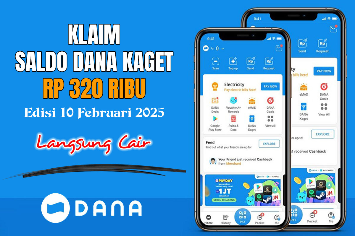 Tergacor! Klik Link DANA Kaget Hari Ini, Cairkan Saldo Gratis Rp320 Ribu