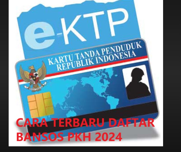 Siapkan E-KTP, Berikut Cara Terbaru Daftar Bansos PKH, Langsung Cair Rp 2,4 Juta Per Bulan!  