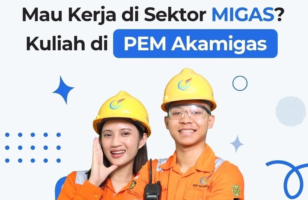 Ingin Berkarier di Sektor ESDM? Daftar  Diri Anda di PEM Akamigas Cepu Sekarang