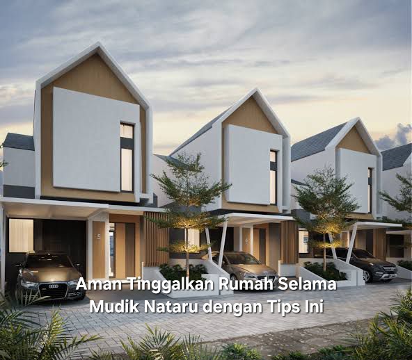 Panduan Lengkap, Meninggalkan Rumah Aman Selama Mudik Nataru 2024, Dijamin Gak Was-was!