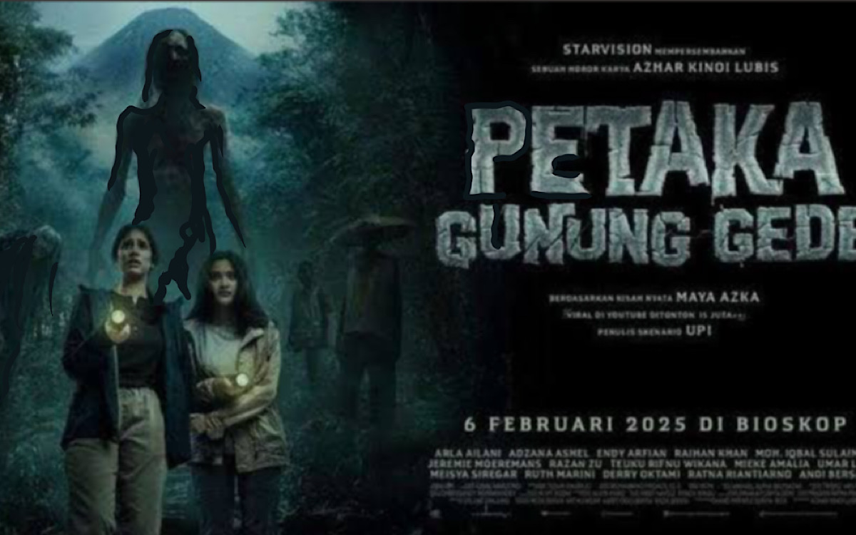 Petaka Gunung Gede Berlatar Kisah Nyata, Penikmat Link Situs Rebahin Jangan Langgar Aturan Hukum Dek Ya!