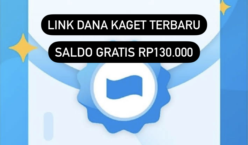 Saldo DANA Gratis Rp130 Ribu Hari Ini Siap Diklaim! Klik Link Ini Sekarang dan Cairkan Cuan Imlek 2025