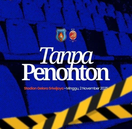 Laga Derby Sumsel di Stadion GSJ Palembang Dipastikan Tanpa Dihadiri Penonton