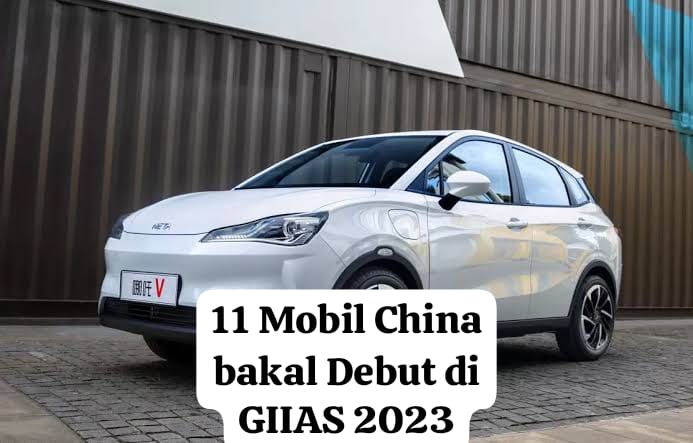 Deretan 11 Mobil Cina Terbaru Diprediksi Hadir di GIIAS 2023, Toyota Honda Minggir Dulu