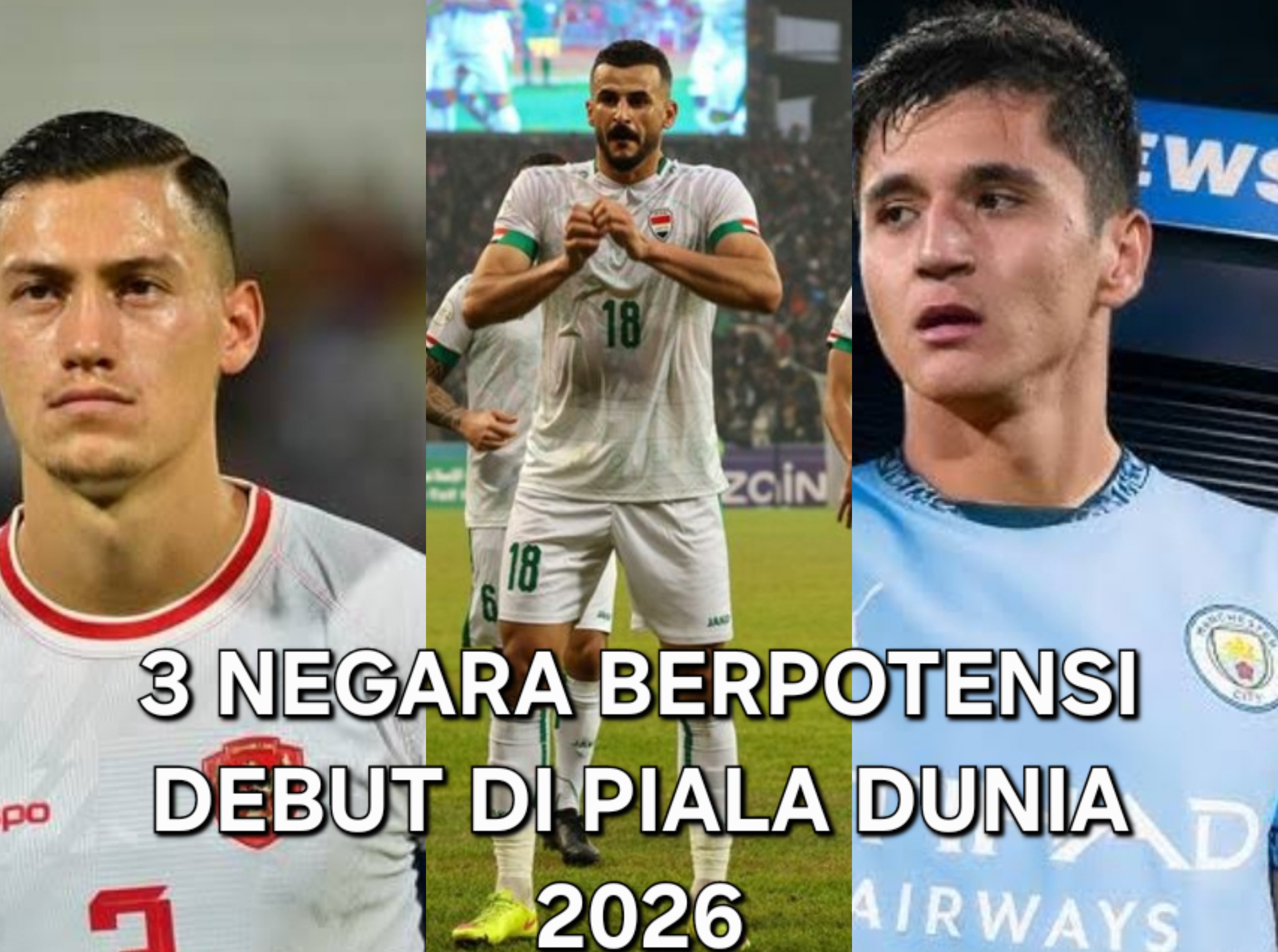 Kualifikasi Piala Dunia 2026 Sampai Round Berapa? Utak-atik Peluang 3 Negara yang Debut 