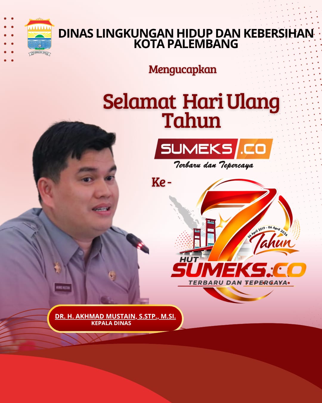 Kepala Dinas DLHK Kota Palembang Mengucapkan HUT ke-7 SUMEKSCO 2026