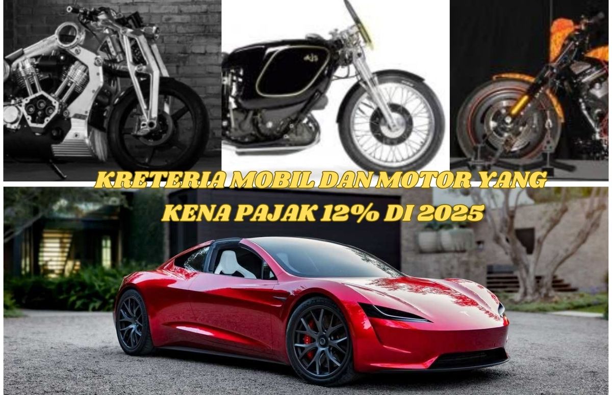 Wajib Tahu Berikut Kreteria Mobil Mewah  Dan Motor Kena Pajak 12% di 2025