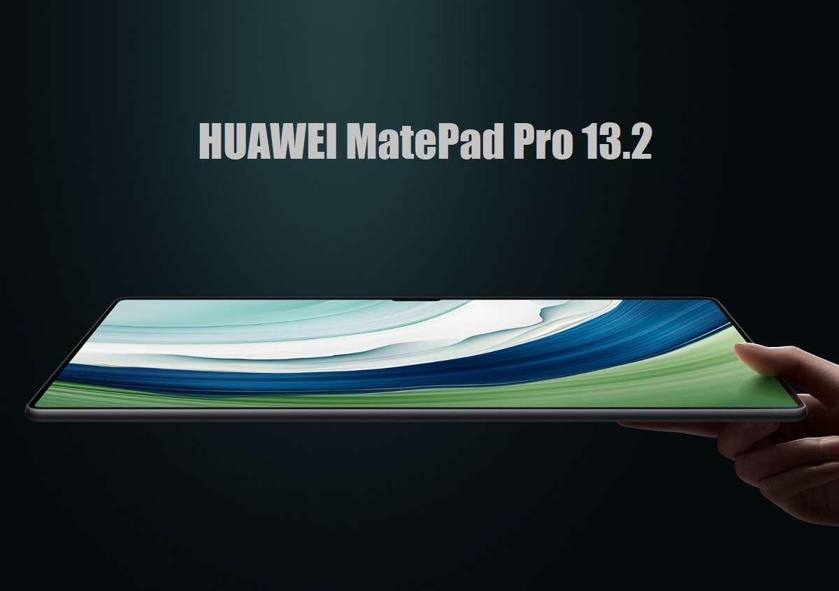  HUAWEI MatePad Pro 13.2 Hadirkan Layar Jernih dan Cerah, Bezel Tipis