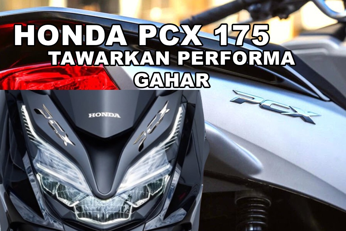 Honda PCX 175 2024 Bikin Goyang Pasar Skutik Bongsor, Beri Pengalaman Berkendara Lebih Berkelas dan Premium 