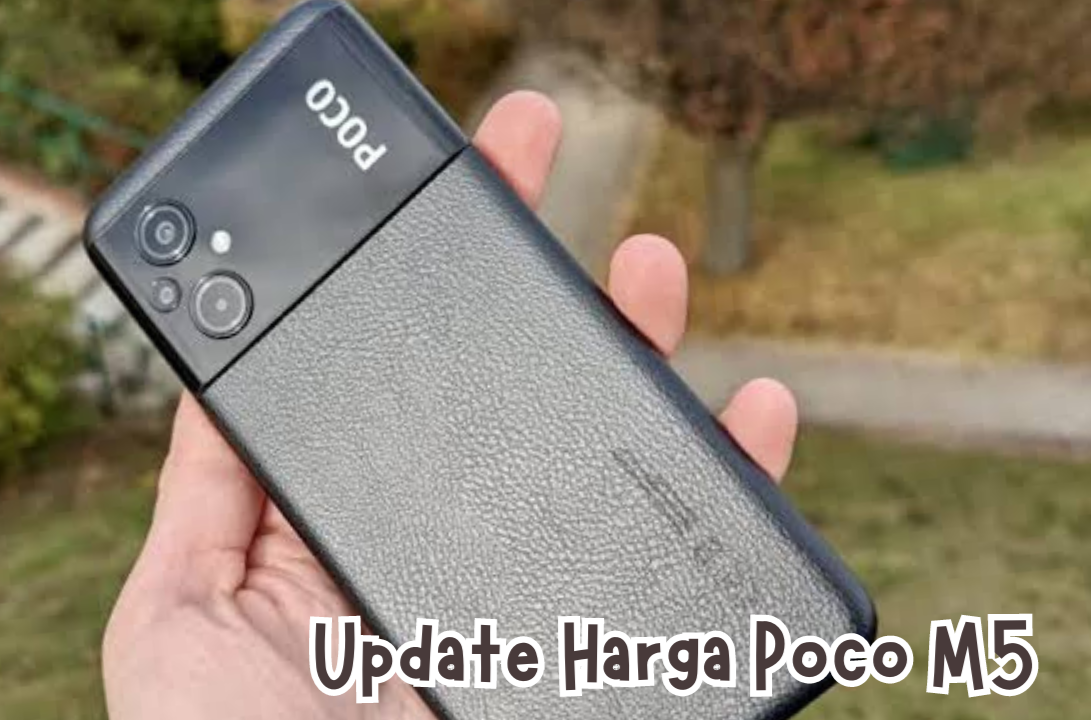 Update Harga Terbaru Poco M5 yang Dibekali Chipset  MediaTek Helio G99 Serta Layar DynamicSwitch FHD+ 90 Hz