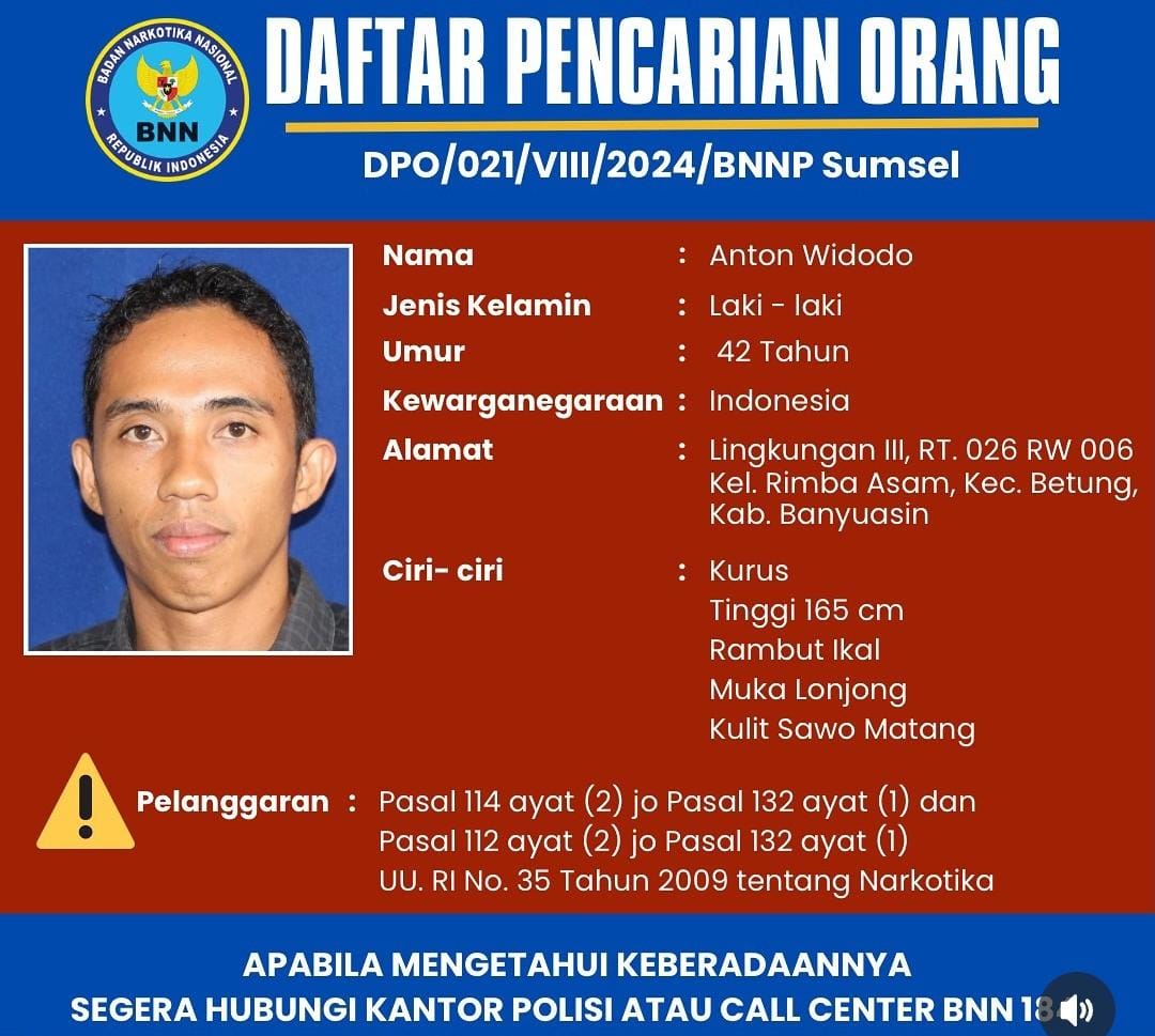 BNNP Sumsel Tetapkan Seorang Warga Banyuasin Jadi DPO, Bos Bandar Narkoba Jaringan Internasional 