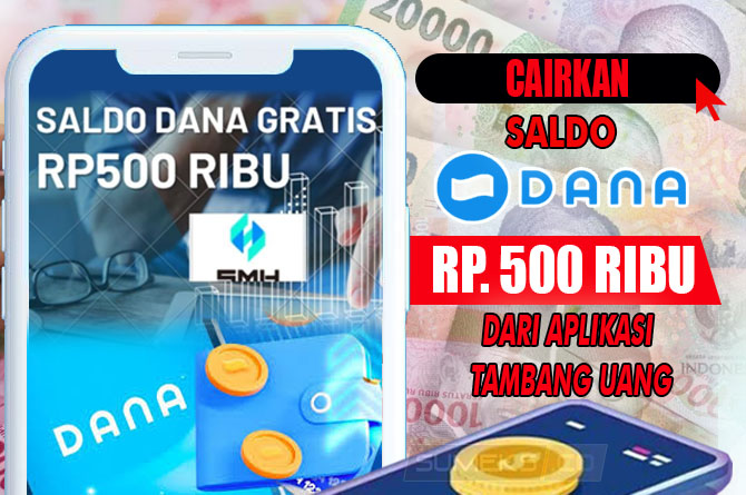 Tebakan Berhadiah Saldo DANA Gratis Rp 500 Ribu dari Aplikasi Tambang Uang, No Pusing No Ribet, Coba Deh!